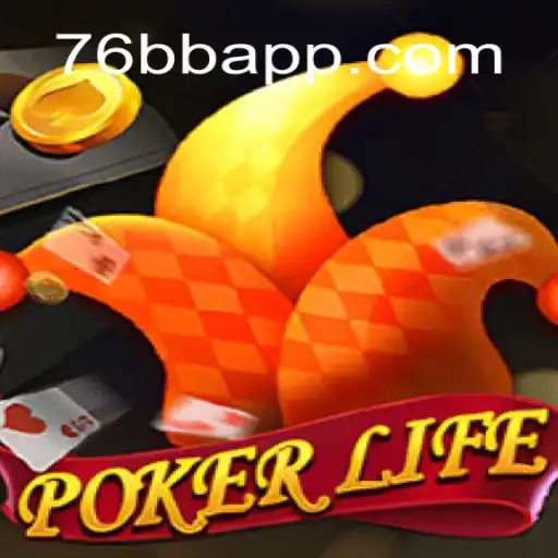 Explorando o Mundo Emocionante de PokerLife e o Fascínio da Estratégia 76BB